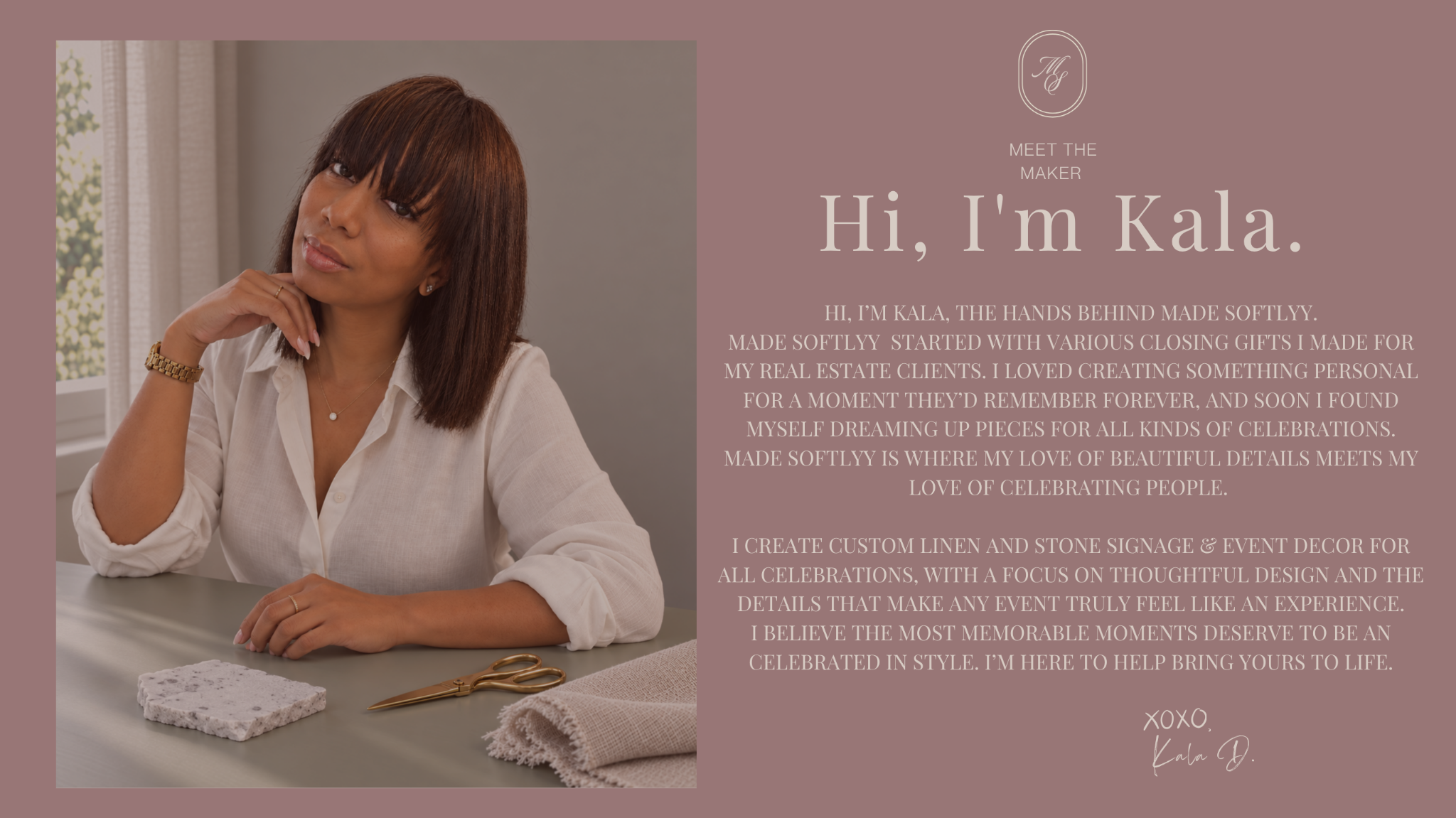 Meet Kala, the maker behind Made Softlyy